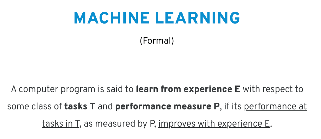 Machine Learning - a formal definition